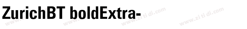 ZurichBT boldExtra字体转换